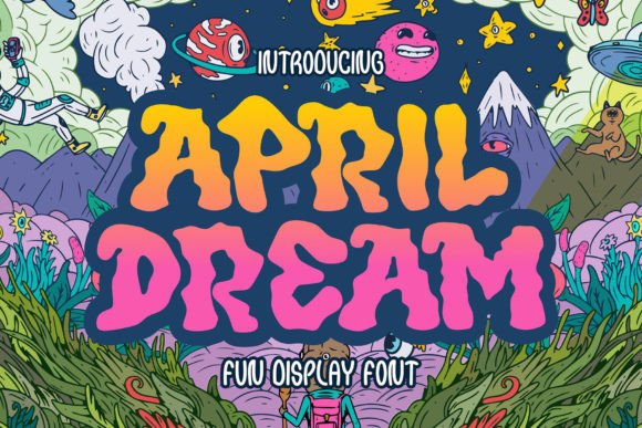 April Dream: A Charismatic Display Font for Editorial Design