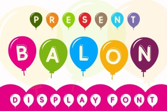Balon: A Bold, Friendly Display Font