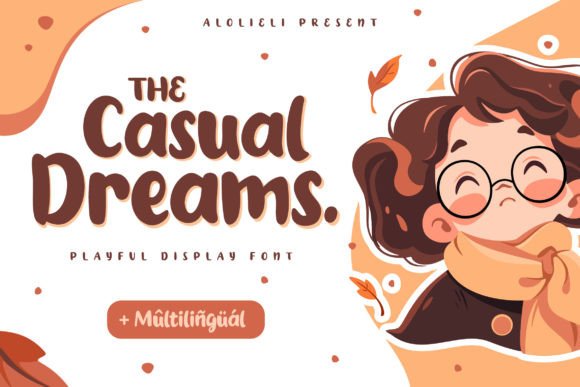 Casual Dreams Font for Creative Projects