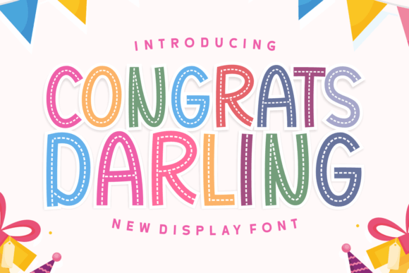 Congrats Darling: A Childish Display Font for Editorial Design