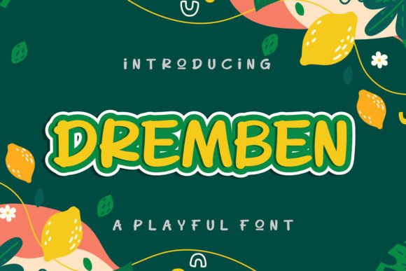 Dremben: A Playful Font for Web Design