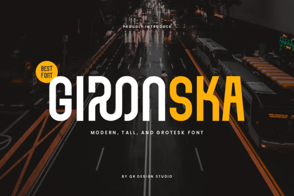Gironska: The Bold Display Font for Modern Branding