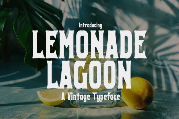 Lemonade Lagoon: A Vintage Display Font for Editorial Design