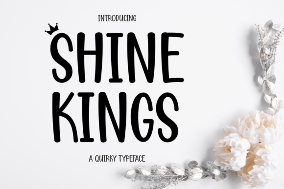 Shine Kings Font