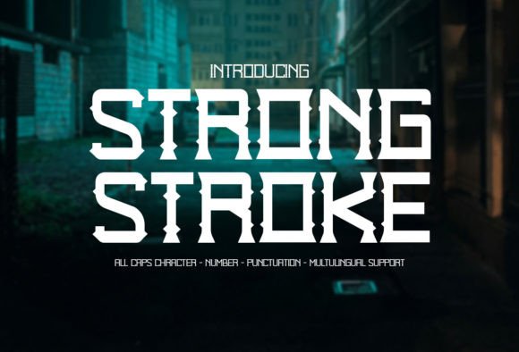 Strong Stroke Font: Elevate Your Brand Identity