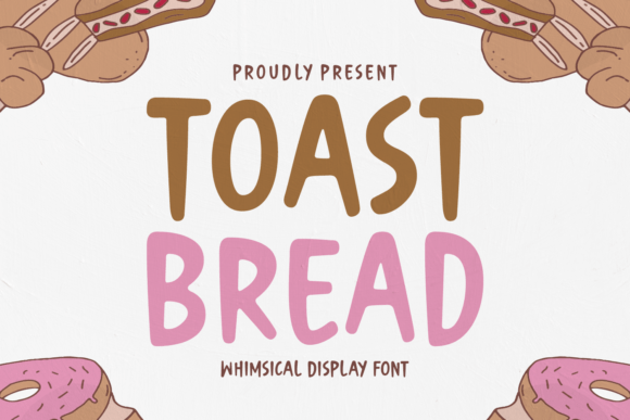 Toast Bread Font for Creative Projects